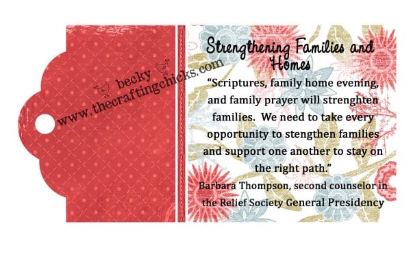 July 2010 Visiting Teaching Quote Tag on Strengthening Home and Family
