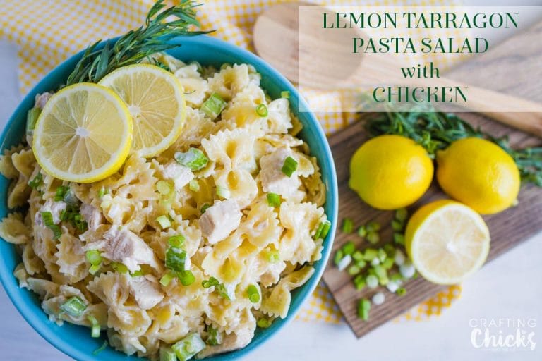 Lemon Tarragon Pasta Salad with Chicken