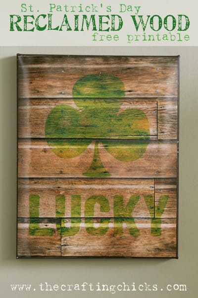 “Lucky” Shamrock Reclaimed Wood Printable for St. Patrick’s Day