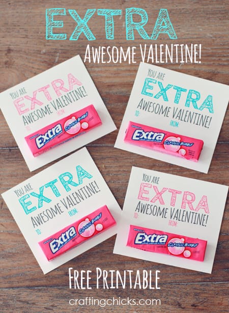 "Extra" Awesome Valentine & Free Printable
