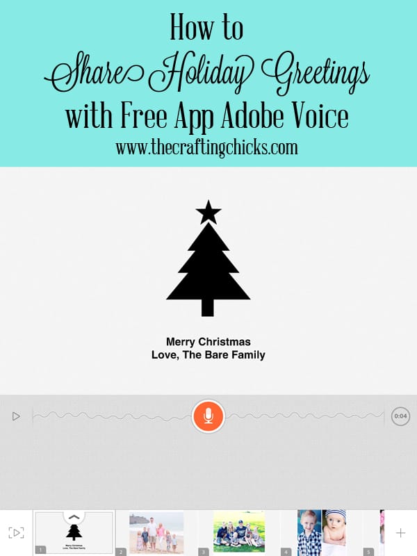 How to Share Holiday Greetings with Free App Adobe Voice