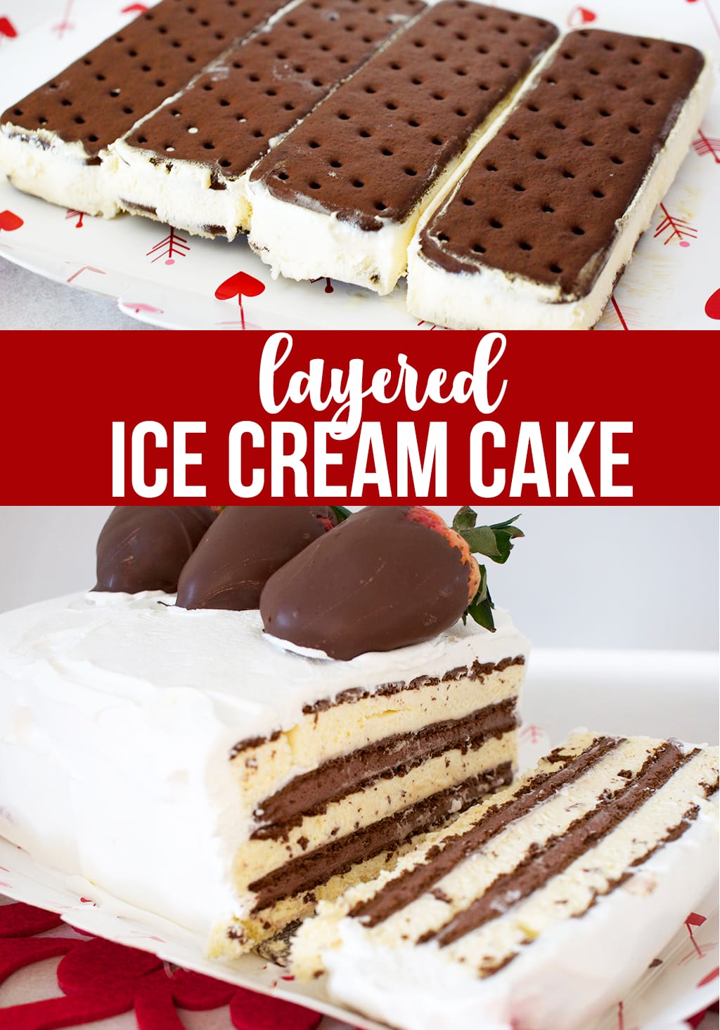 Layered Ice Cream Cake with Ice Cream Sandwiches