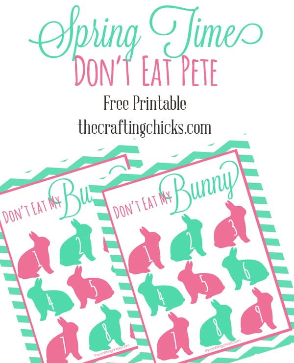 Spring Time Don’t Eat Pete!  “Don’t Eat My Bunny” *Free Printable