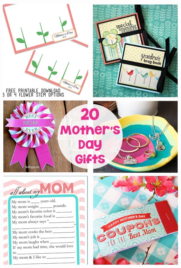 20 Mother’s Day Gifts and Printables