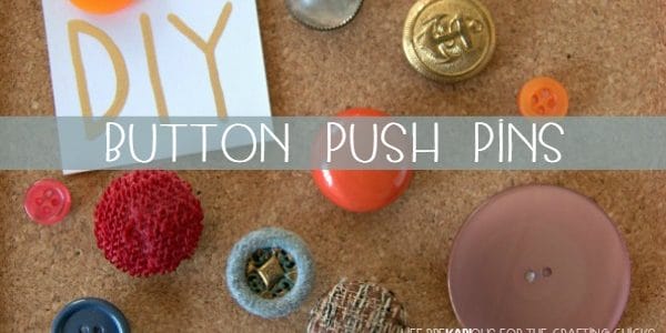 DIY Button Push Pins