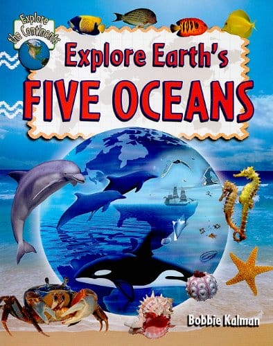 ocean explore the earth's five oceans