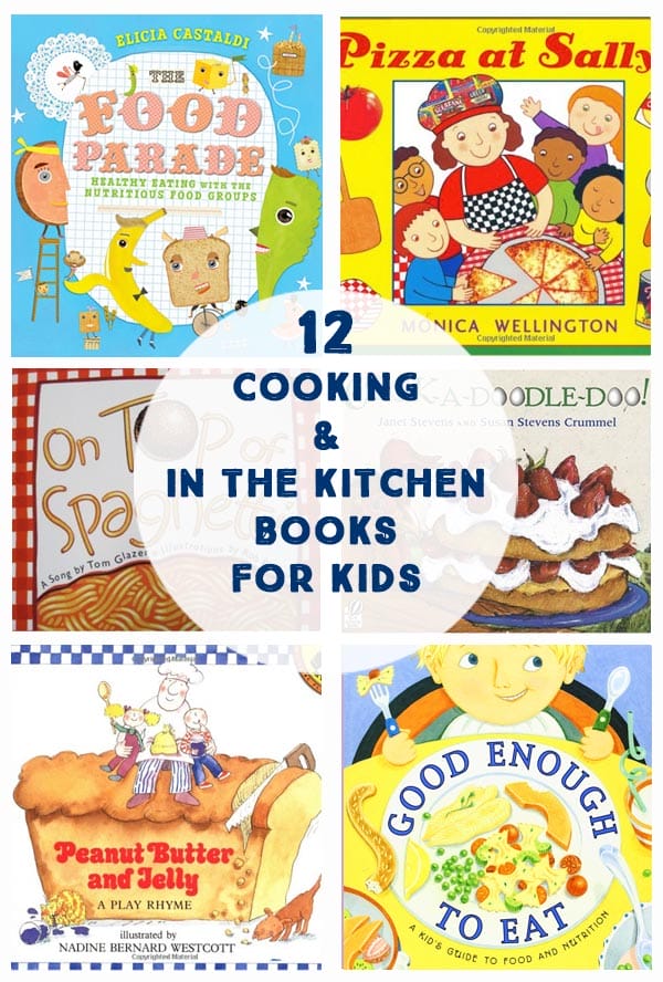 Cooking-in-the-Kitchen books for kids