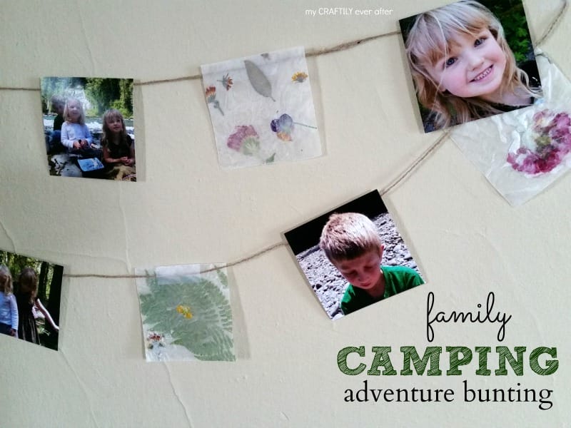 quick-and-easy-family-camping-adventure-bunting-an-easy-way-to-preserve-fun-family-memories