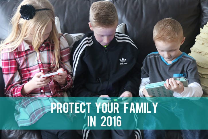 Protect your Family in 2016