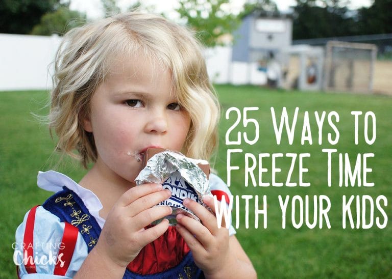 How-To Freeze Time With Your Kids