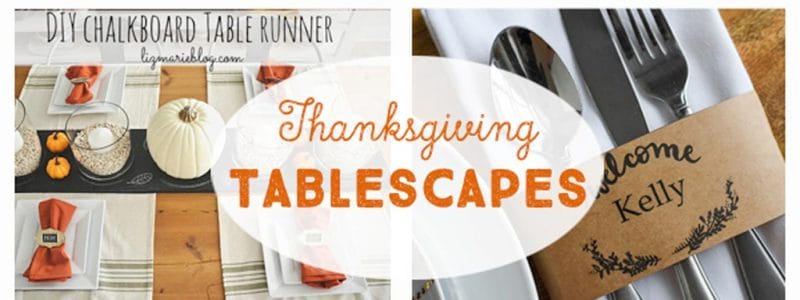 DIY Thanksgiving Tablescapes - Fabulous DIY ideas for your Thanksgiving tables. DIY Place Cards. Easy ideas for kids tables.