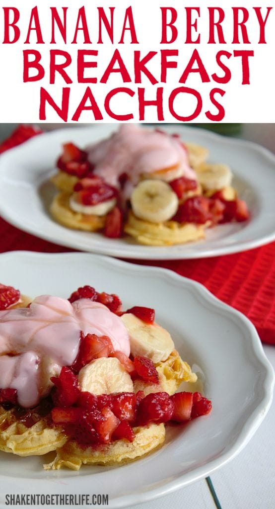 Banana Berry Breakfast Nachos are a delicious breakfast idea!