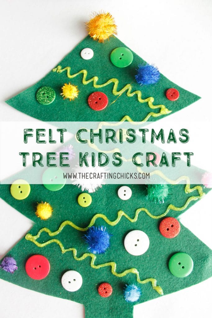 Felt Christmas Tree Kids Craft - The Crafting Chicks