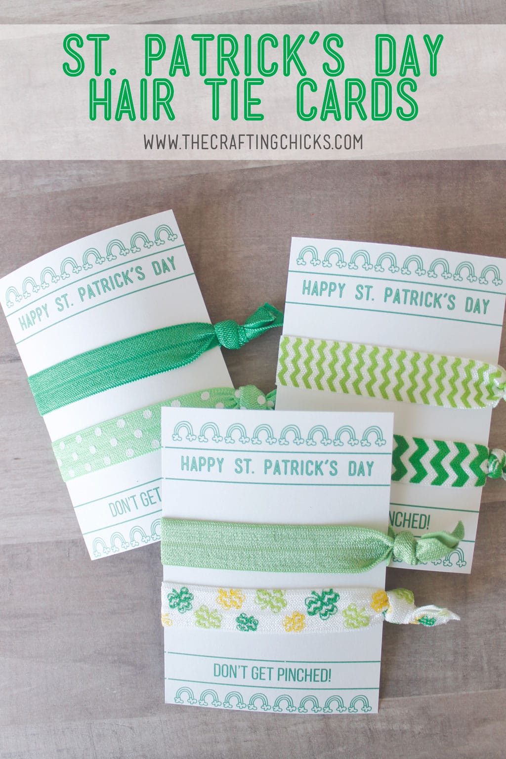 St. Patrick's Day Hair Tie Cards are a fun gift idea. Keep your friends from getting pinched by giving them these fun St. Patrick's Day themed hair ties.