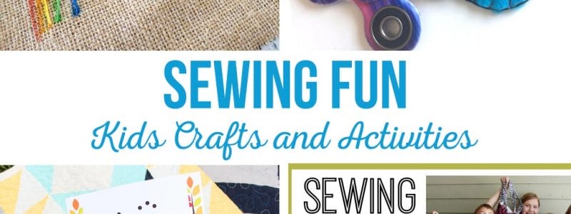 Sewing Kids Crafts and Activities | Tutorials, printables, beginner sewing projects, and more! Teach your kids to sew this summer.