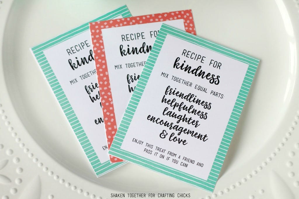 Printable Recipe for Kindness Tags - perfect for Random Acts of Kindness Treat Bags