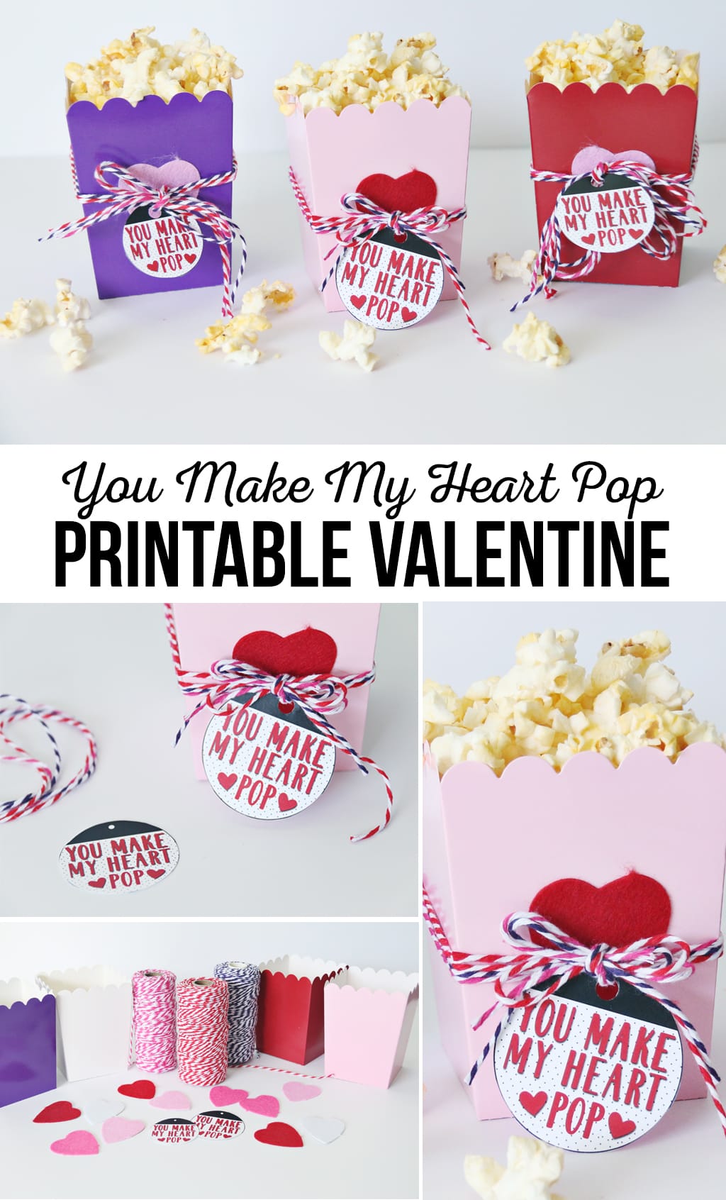 You Make My Heart Pop Printable Valentine
