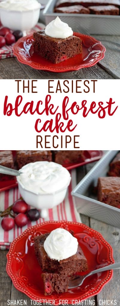 The Easiest Black Forest Cake Recipe - The Crafting Chicks