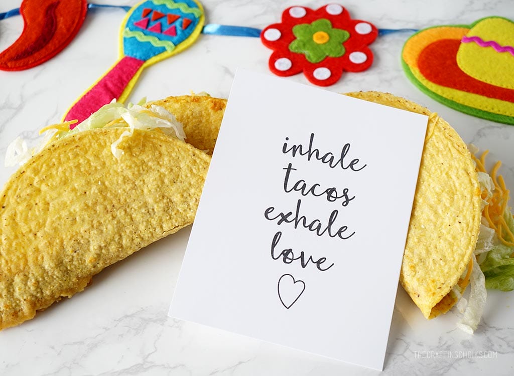 Inhale Tacos Exhale Love