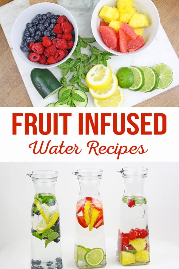Fruit Infused Water Recipes
