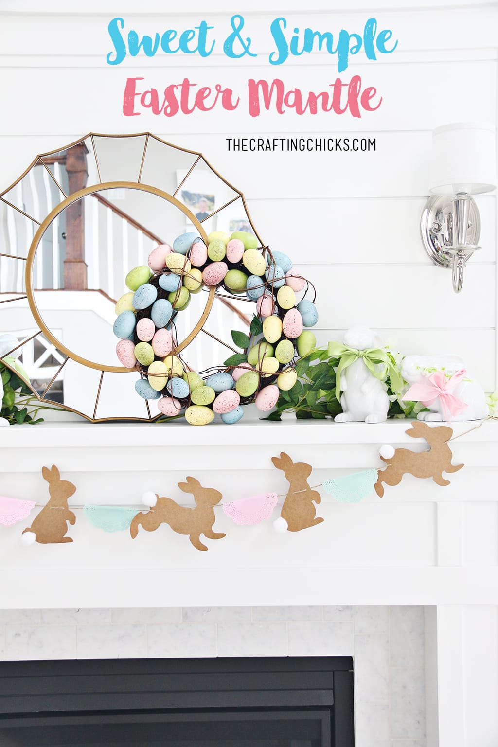 Sweet & Simple Easter Mantle for Easter Decor Inspiration this year! Sweet touches to create a simple Easter Mantle with pastel colors.
