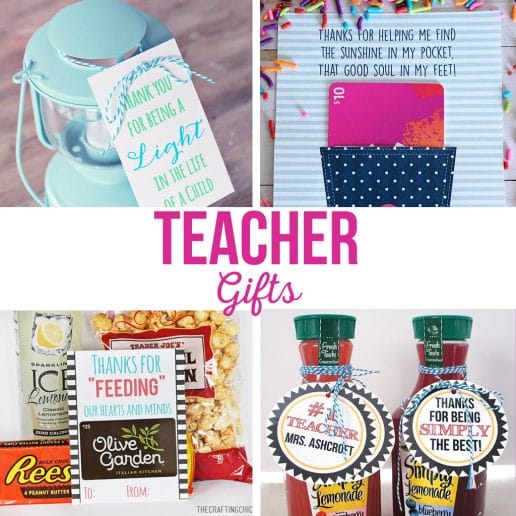 Teacher Gifts - The Crafting Chicks