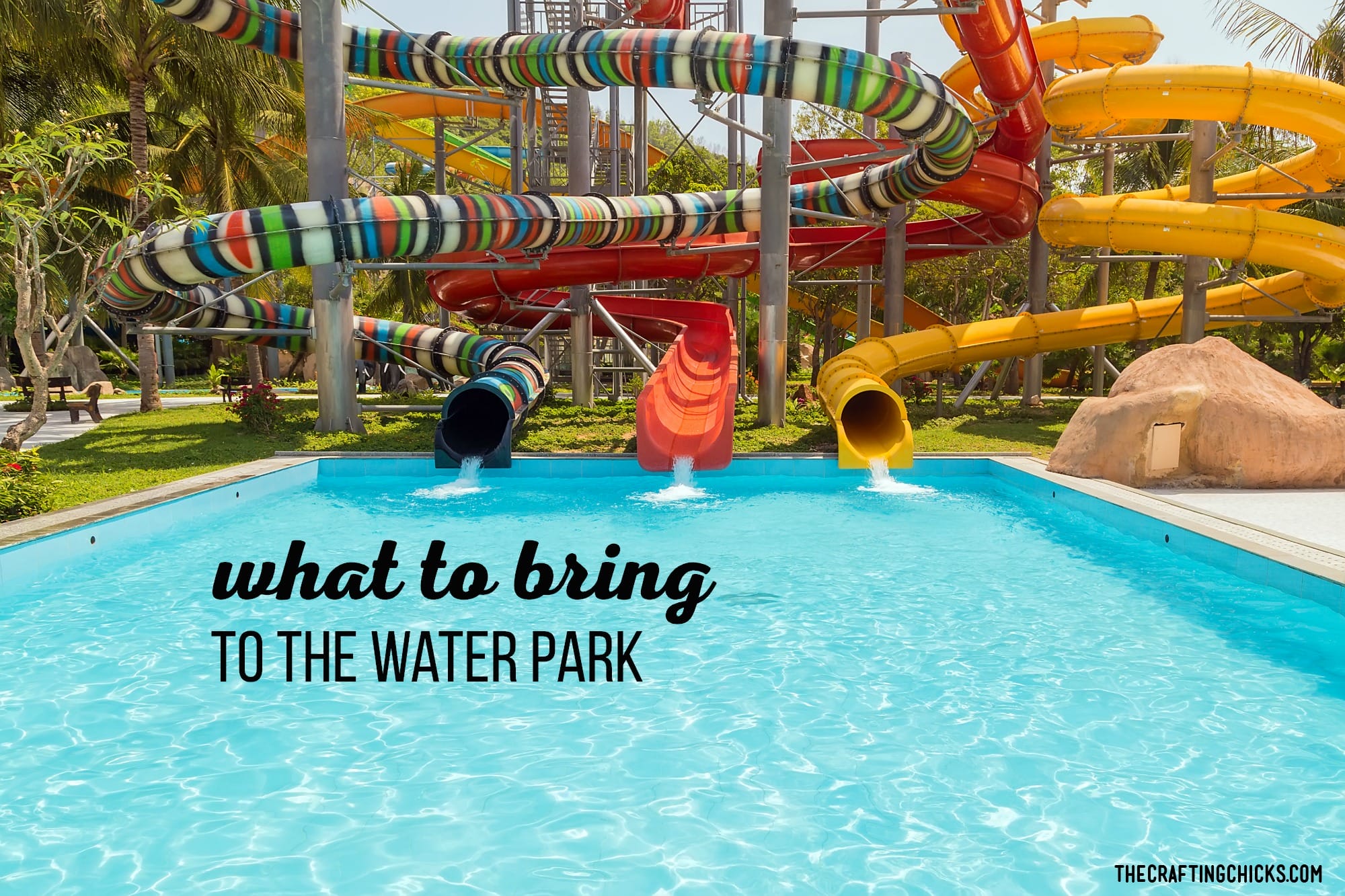 Make sure you have everything you'll need for a Water Park outing with our list of What to bring. #whattobringtothewaterpark #waterparkmusthaves #waterparkvacations