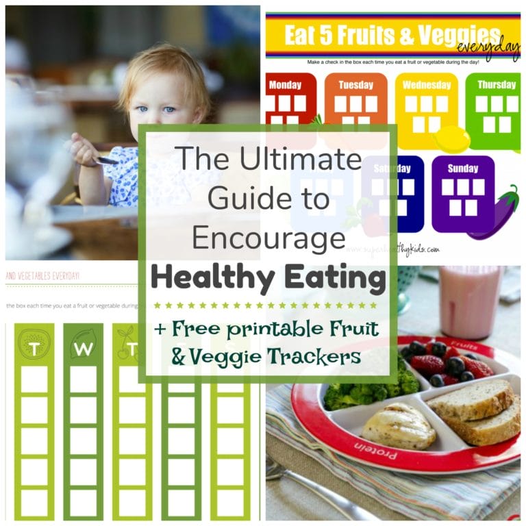 ultimate guide to encourage healthy eating
